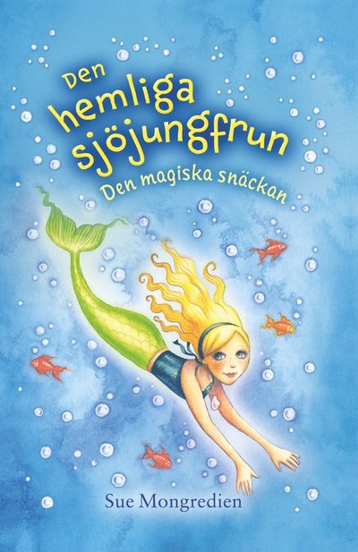 Cover for Sue Mongredien · Den magiska snäckan (Hardcover Book) (2025)