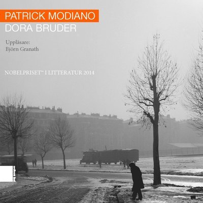 Cover for Patrick Modiano · Dora Bruder (MP3-CD) (2014)