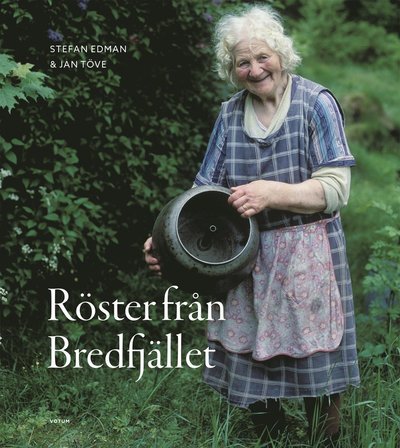 Cover for Stefan Edman · Röster från Bredfjället (Inbunden Bok) (2021)