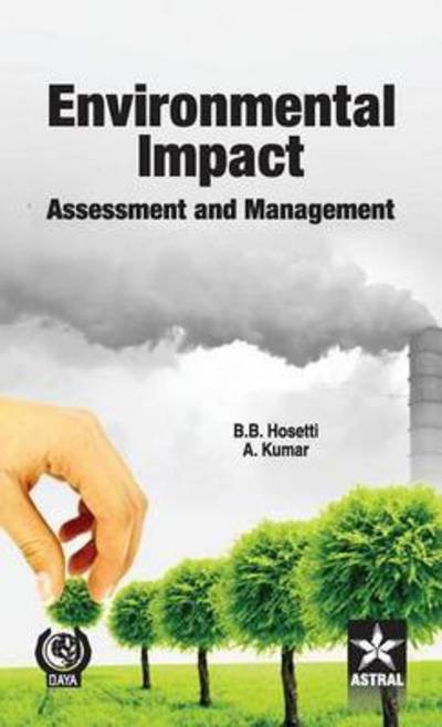 Cover for B B Hosetti · Environmental Impact Assessment and Management (Hardcover bog) (2014)