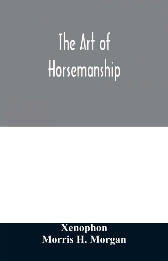 Cover for Xenophon · The art of horsemanship (Paperback Book) (2020)