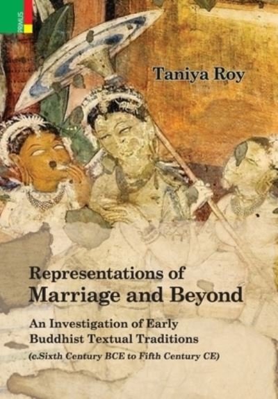 Cover for Taniya Roy · Representations of Marriage and Beyond (Hardcover Book) (2022)