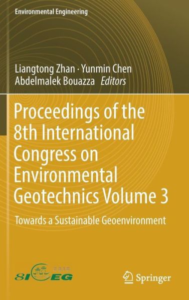 Cover for Proceedings of the 8th International Congress on Environmental Geotechnics Volum (Book) [1st ed. 2019 edition] (2018)