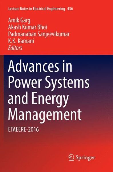 Advances in Power Systems and Energy Management: ETAEERE-2016 - Lecture Notes in Electrical Engineering - - Books - Springer Verlag, Singapore - 9789811351266 - January 30, 2019