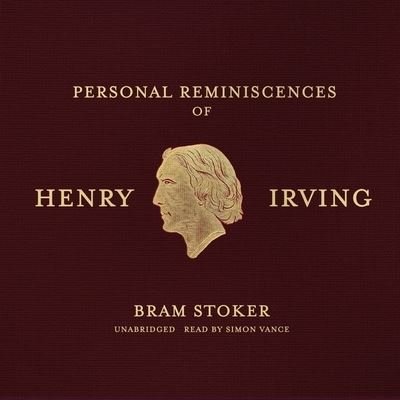 Cover for Bram Stoker · Personal Reminiscences of Henry Irving (CD) (2021)
