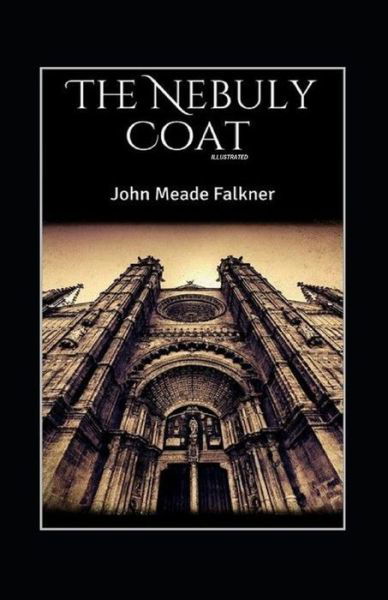 Cover for John Meade Falkner · The Nebuly Coat Annotated (Paperback Book) (2021)