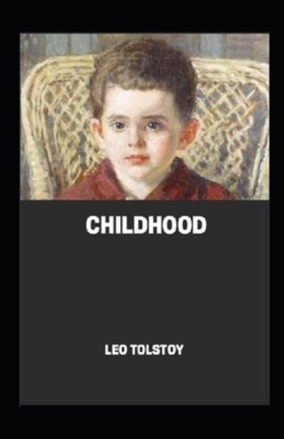 Cover for Tolstoy · Childhood illustrated (Paperback Book) (2021)