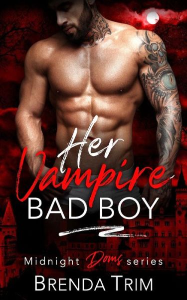 Cover for Brenda Trim · Her Vampire Bad Boy - Midnight Doms (Paperback Book) (2021)