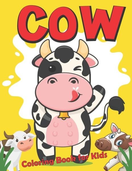 Cover for Rare Bird Books · Cow Coloring Book for Kids: Unique Cow Coloring Pages for Kids, Girls, Toddlers (Paperback Book) (2021)
