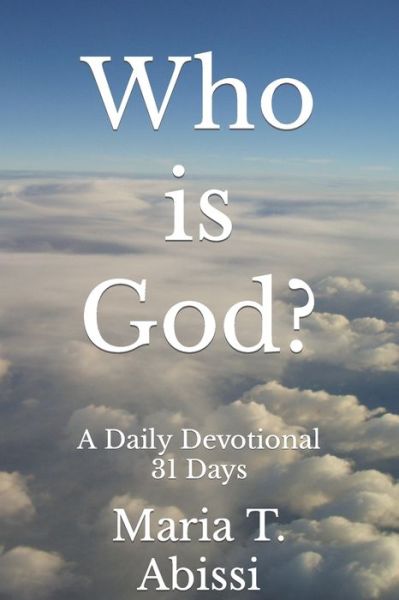 Cover for Maria T Abissi · Who is God? (Paperback Book) (2020)