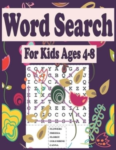 Cover for Belkacem Benkacimi · Word Search for Kids Ages 4-8 (Paperback Bog) (2021)