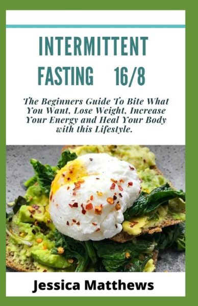 Cover for Jessica Matthews · Intermittent Fasting 16/8 (Paperback Book) (2020)