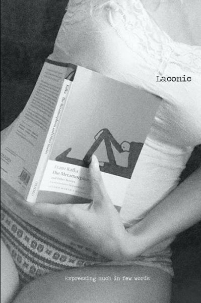 Laconic - Adam Shove - Books - Independently Published - 9798667154266 - April 14, 2016