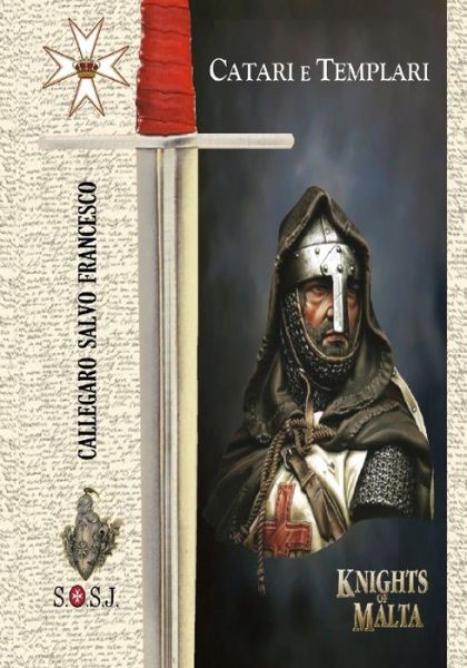 Cover for Salvo Francesco Callegaro · Catari e Templari (Paperback Book) (2020)