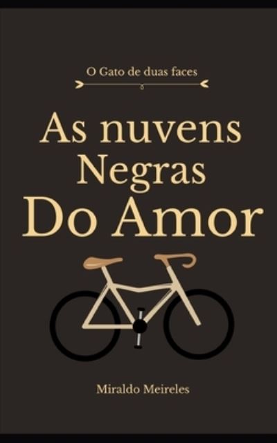 Cover for Miraldo Meireles · As nuvens negras do amor (Paperback Book) (2020)