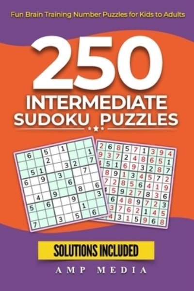 Cover for Amp Media · 250 Intermediate Sudoku Puzzles (Paperback Bog) (2021)