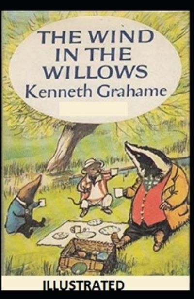 Cover for Kenneth Grahame · Wind in the Willows Illustrated (N/A) (2021)