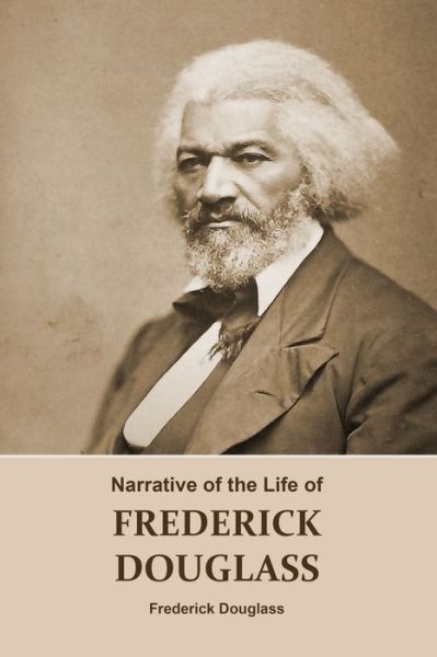 Cover for Frederick Douglass · Narrative of the Life of FREDERICK DOUGLASS (Annotated) (Paperback Book) (2021)