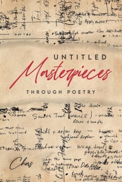 Cover for Chas · Untitled Masterpieces Through Poetry (Paperback Book) (2022)