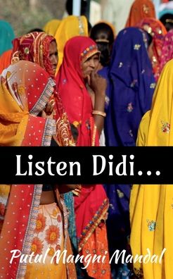 Cover for Putul Mangni Mandal · Listen Didi... (Pocketbok) (2022)