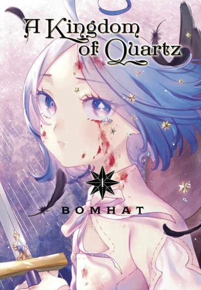 Cover for Bomhat · A Kingdom of Quartz 1 - A Kingdom of Quartz (Paperback Bog) (2024)