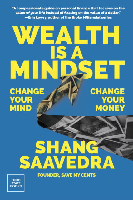 Cover for Shang Saavedra · Wealth Is a Mindset: Change Your Mind, Change Your Money (Hardcover Book) (2025)