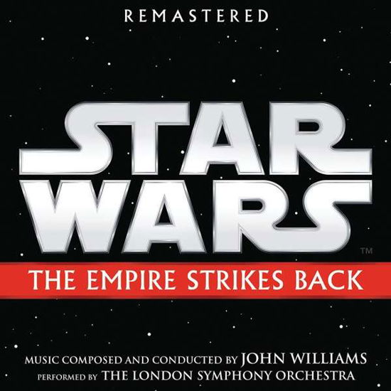 John Williams · Star Wars: the Empire Strikes Back (CD) [Remastered edition] (2018)