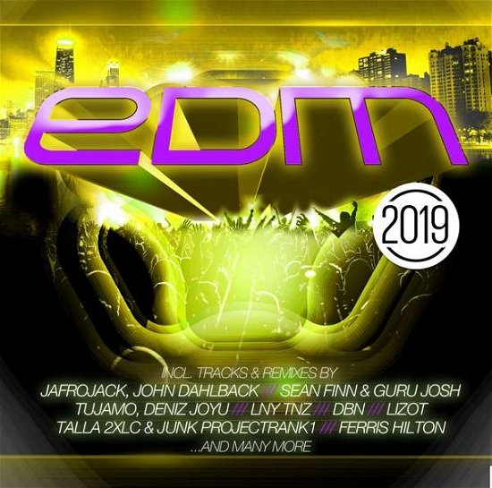 Edm 2019 - V/A - Música - ZYX - 0090204527267 - 30 de noviembre de 2018
