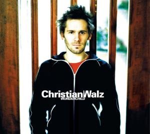 Cover for Christian Walz · Wonderchild (MCD) (2007)