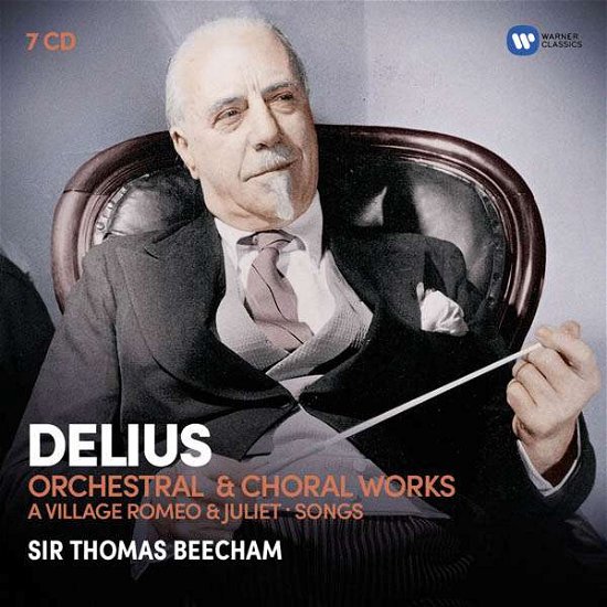 Cover for Sir Thomas Beecham · Delius: Orchestral &amp; Choral Wo (CD) (2017)