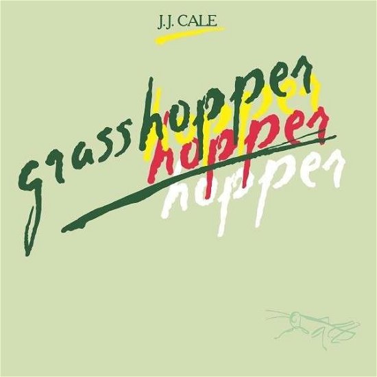 Grasshopper - J.j. Cale - Musiikki - MUSIC ON VINYL - 0600753419267 - maanantai 7. toukokuuta 2018