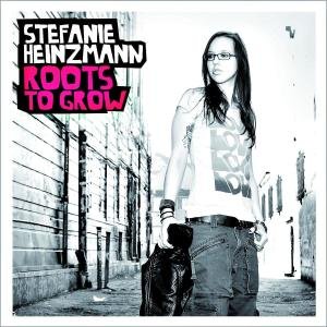 Cover for Stefanie Heinzmann · Roots to Grow (CD) (2009)