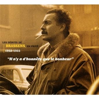 Cover for Georges Brassens · Brassens-il N'y a D'honnte Que Le Bonheur (CD) (2011)
