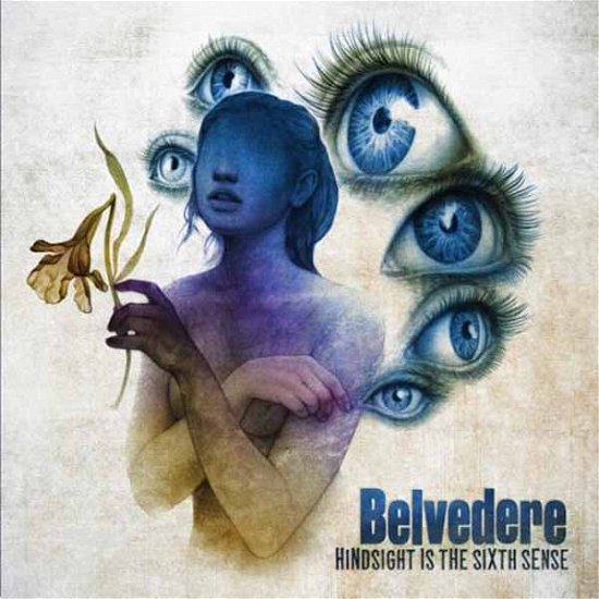 Cover for Belvedere · Hindsight is the Sixth Sense  (6 Panel Digipack) (CD) (2021)