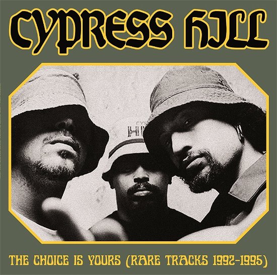 Cover for Cypress Hill · The Choice Is Yours (Rare Tracks 1992-1995) (LP) (2020)