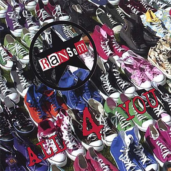 Cover for Ransom · All 4 You (CD) (2007)