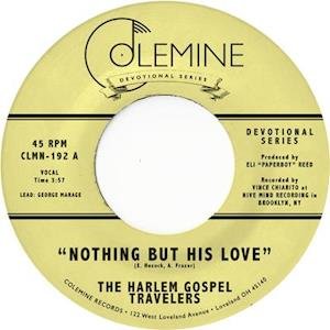 Cover for Harlem Gospel Travelers · Nothing But His Love (7&quot;) (2021)