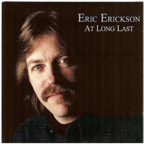 At Long Last - Eric Erickson - Musique - CD Baby - 0753182250267 - 7 décembre 1999