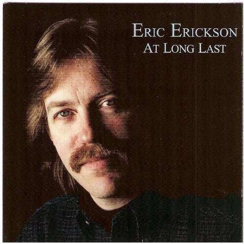 At Long Last - Eric Erickson - Musiikki - CD Baby - 0753182250267 - tiistai 7. joulukuuta 1999