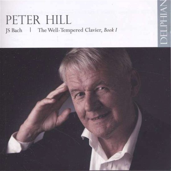 Cover for Bach,j.s. / Hill · Well-tempered Clavier Book I (CD) (2013)