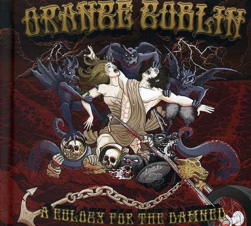 Cover for Orange Goblin · Eulogy for the Damned (CD) [Deluxe edition] (2012)