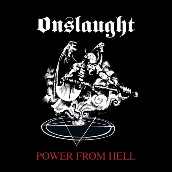 Cover for Onslaught · Power from Hell (White W/ Red Splatter Vinyl) (LP) (2021)