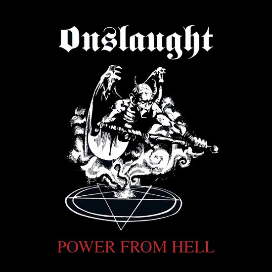 Cover for Onslaught · Power From Hell (White / Red Splatter Vinyl) (LP) (2022)