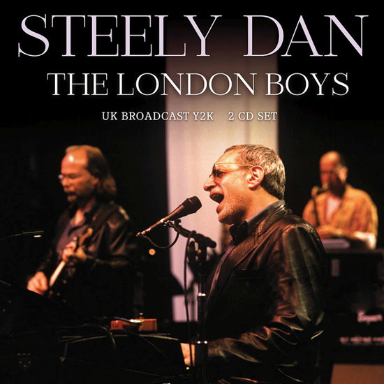 The London Boys - Steely Dan - Musik - X-RAY - 0823564036267 - 12. august 2022