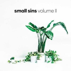 Cover for Small Sins · Volume Ii (LP) (2022)