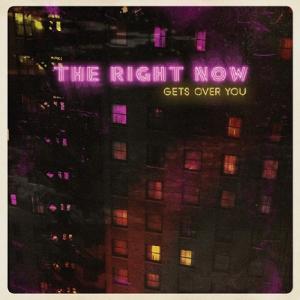 Cover for Right Now · Gets Over You (CD) (2012)