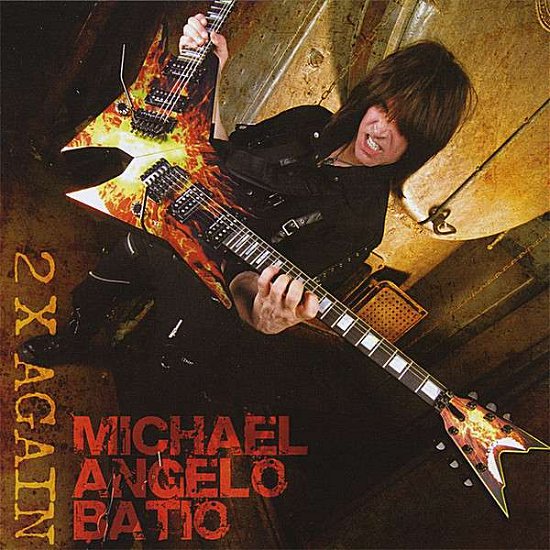 Cover for Michael Angelo Batio · 2 X Again (CD) (2008)