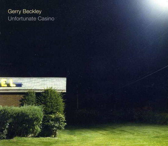 Cover for Gerry Beckley · Unfortunate Casino (CD) (2011)