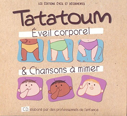 Cover for Tatatoum · Eveil Corporel &amp; Chansons a Mimer / Digipack (CD) (2019)