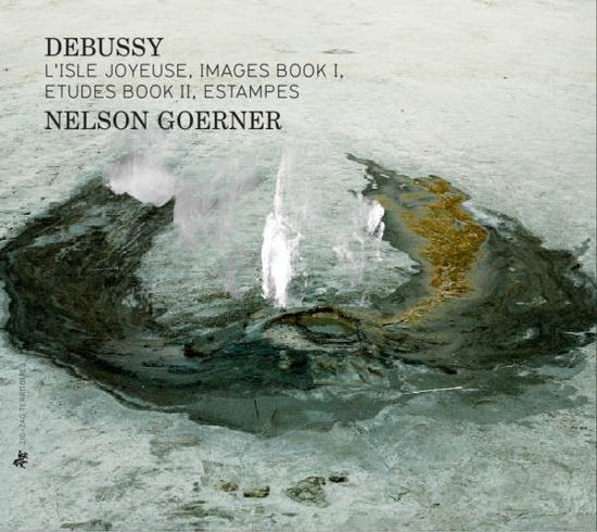 Cover for Debussy / Goerner,nelson · L'isle Joyeuse / Images Book I / Etudes Book II (CD) (2013)